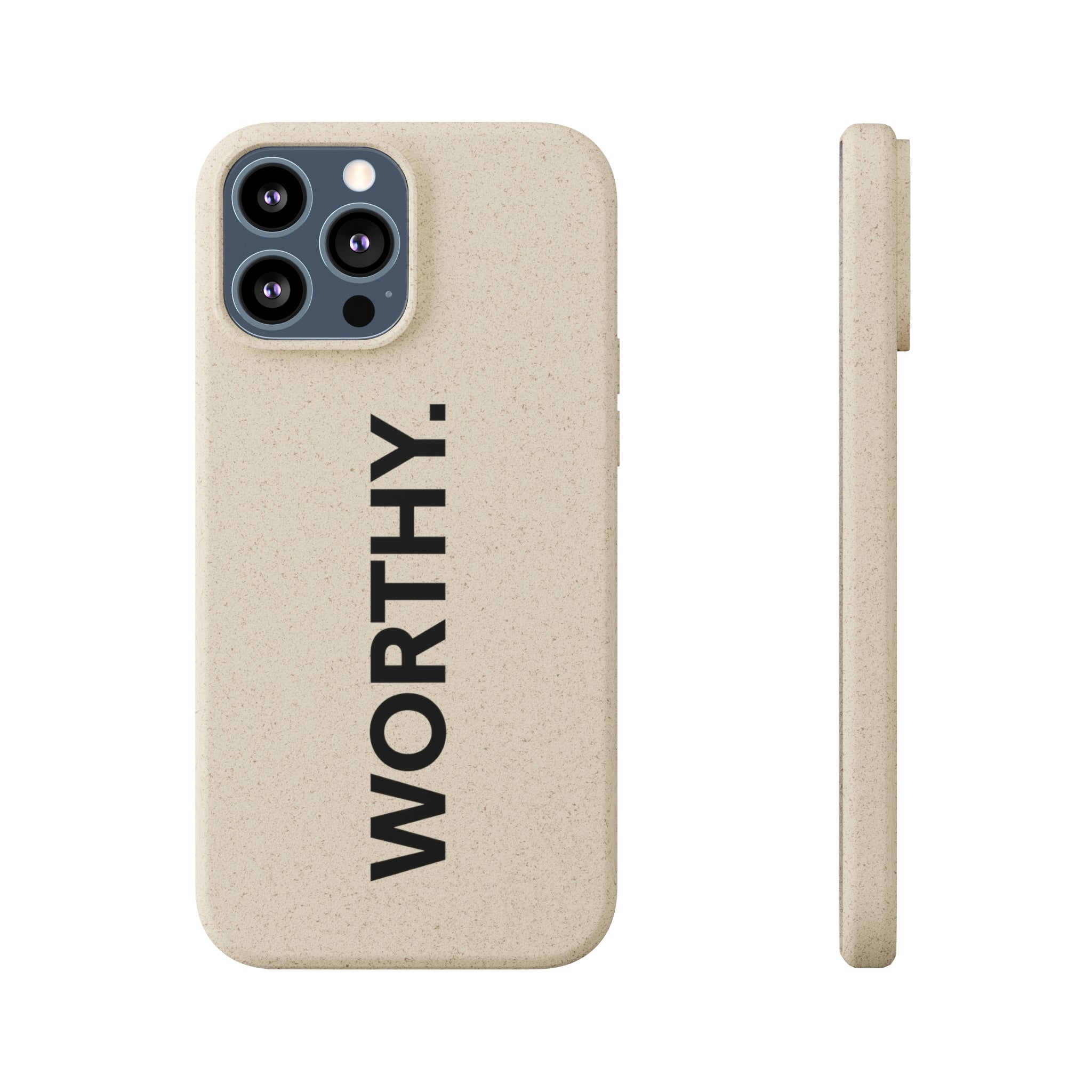 Because You’re Worthy Tan Phone Case - Your Faithful Treasure