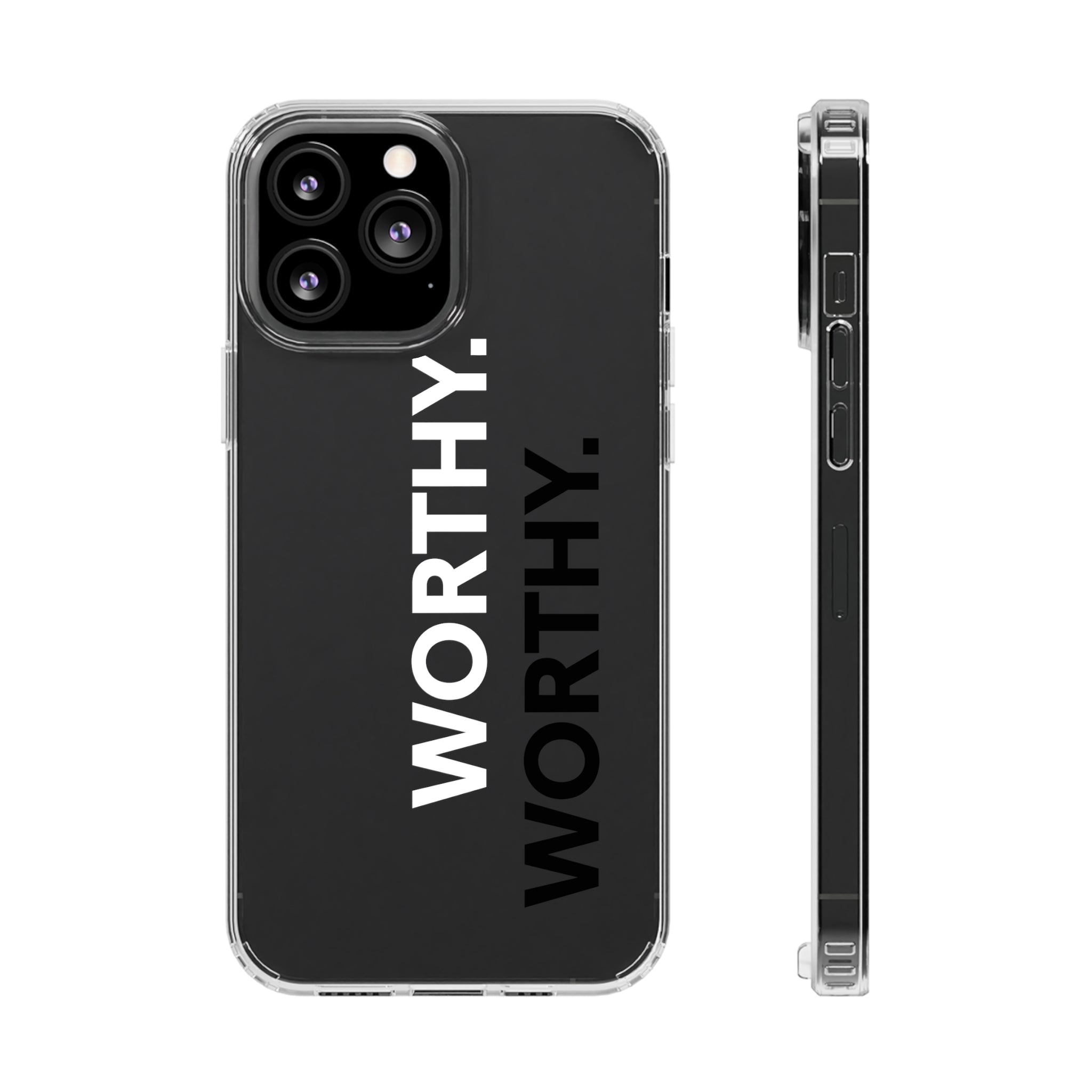 Worthy Affirmation Clear Phone case - Your Faithful Treasure