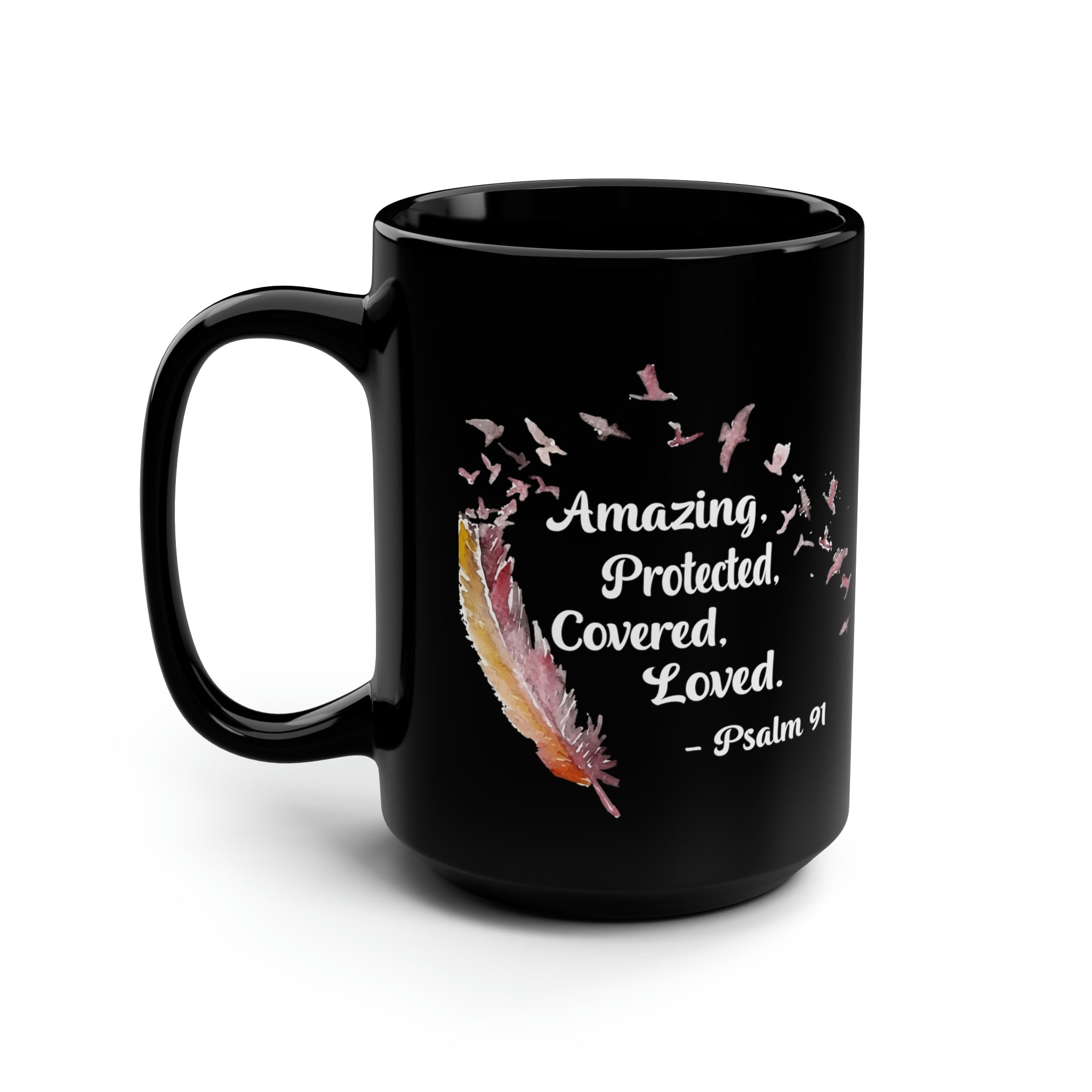 Psalm 91 Black Mug - Your Faithful Treasure