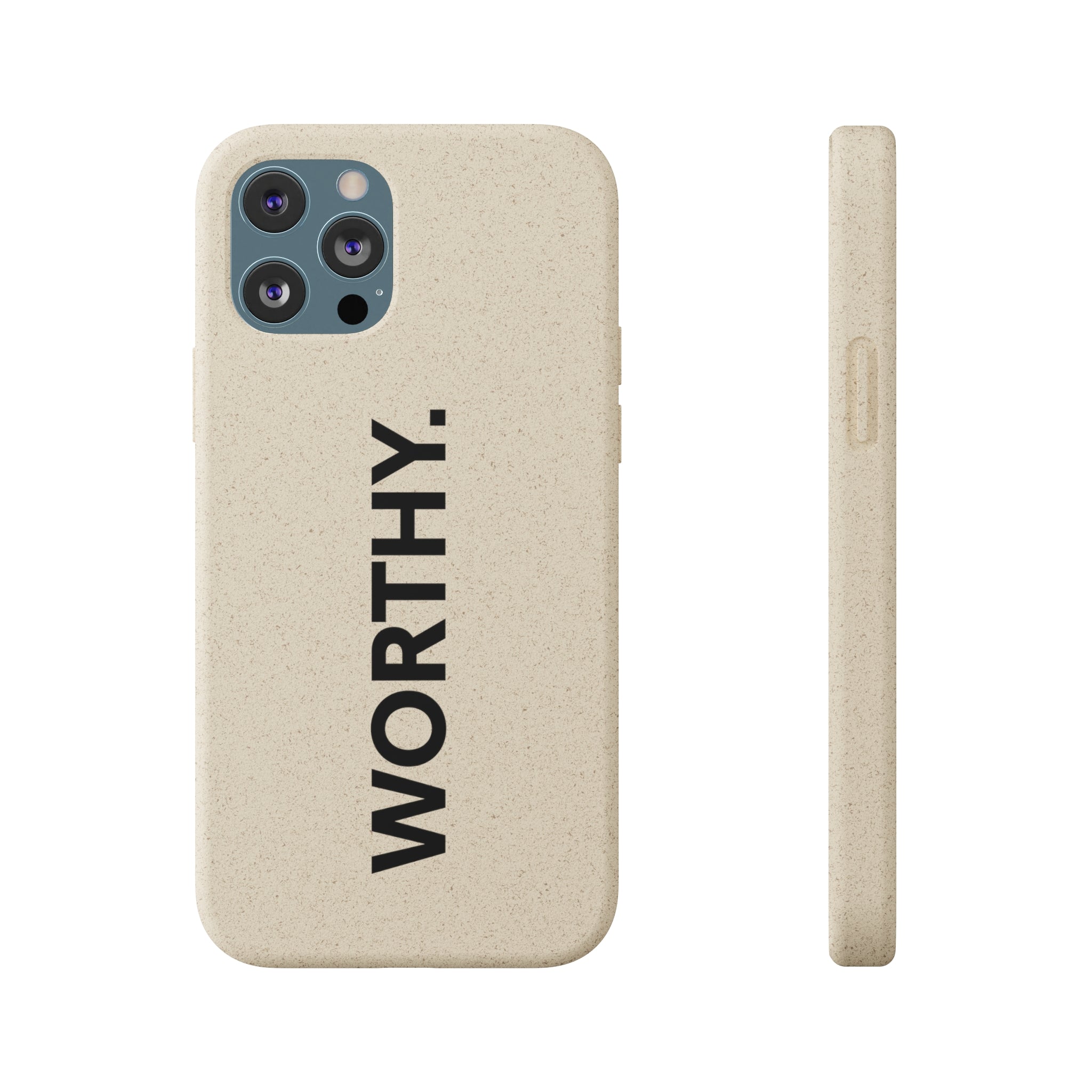 Because You’re Worthy Tan Phone Case - Your Faithful Treasure