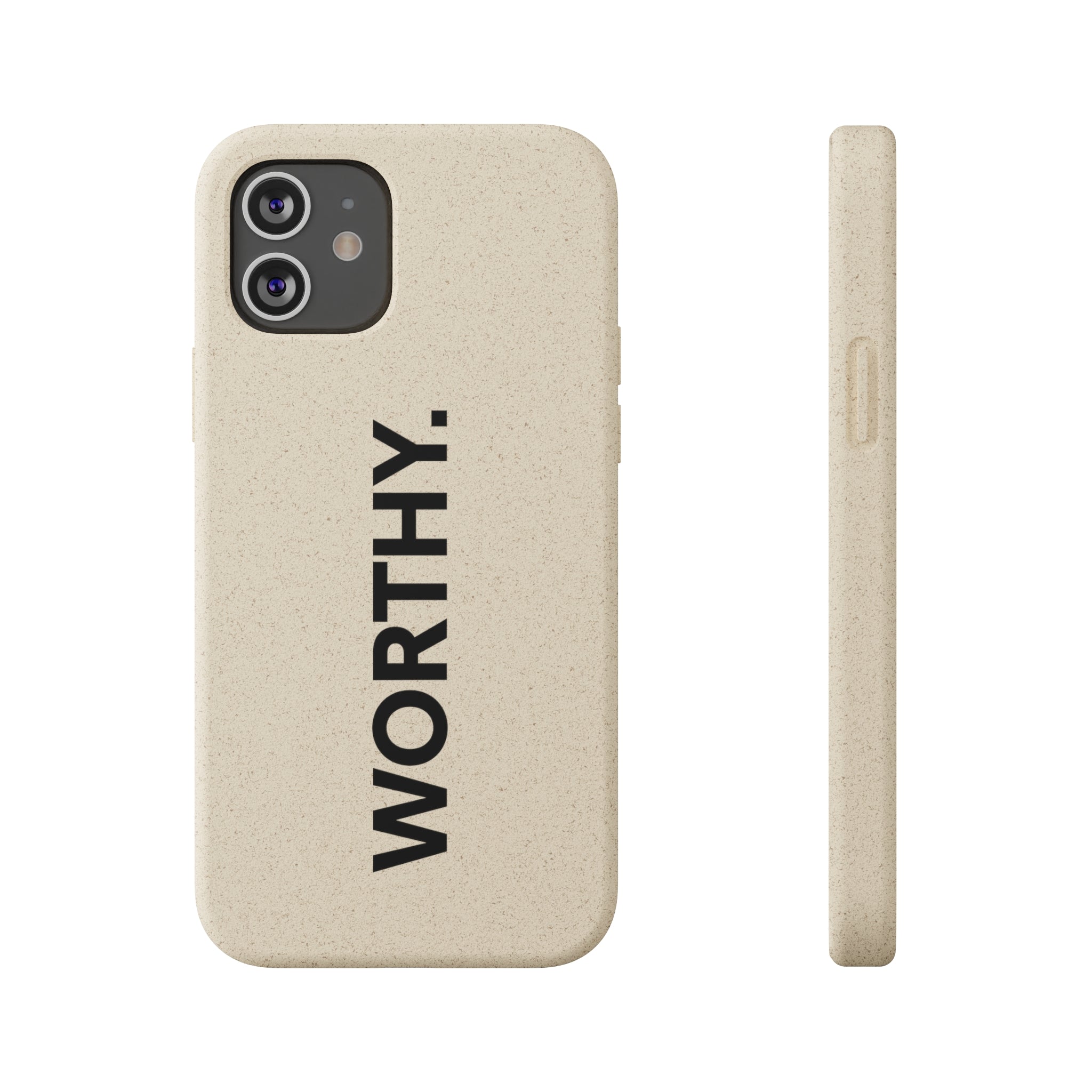 Because You’re Worthy Tan Phone Case - Your Faithful Treasure