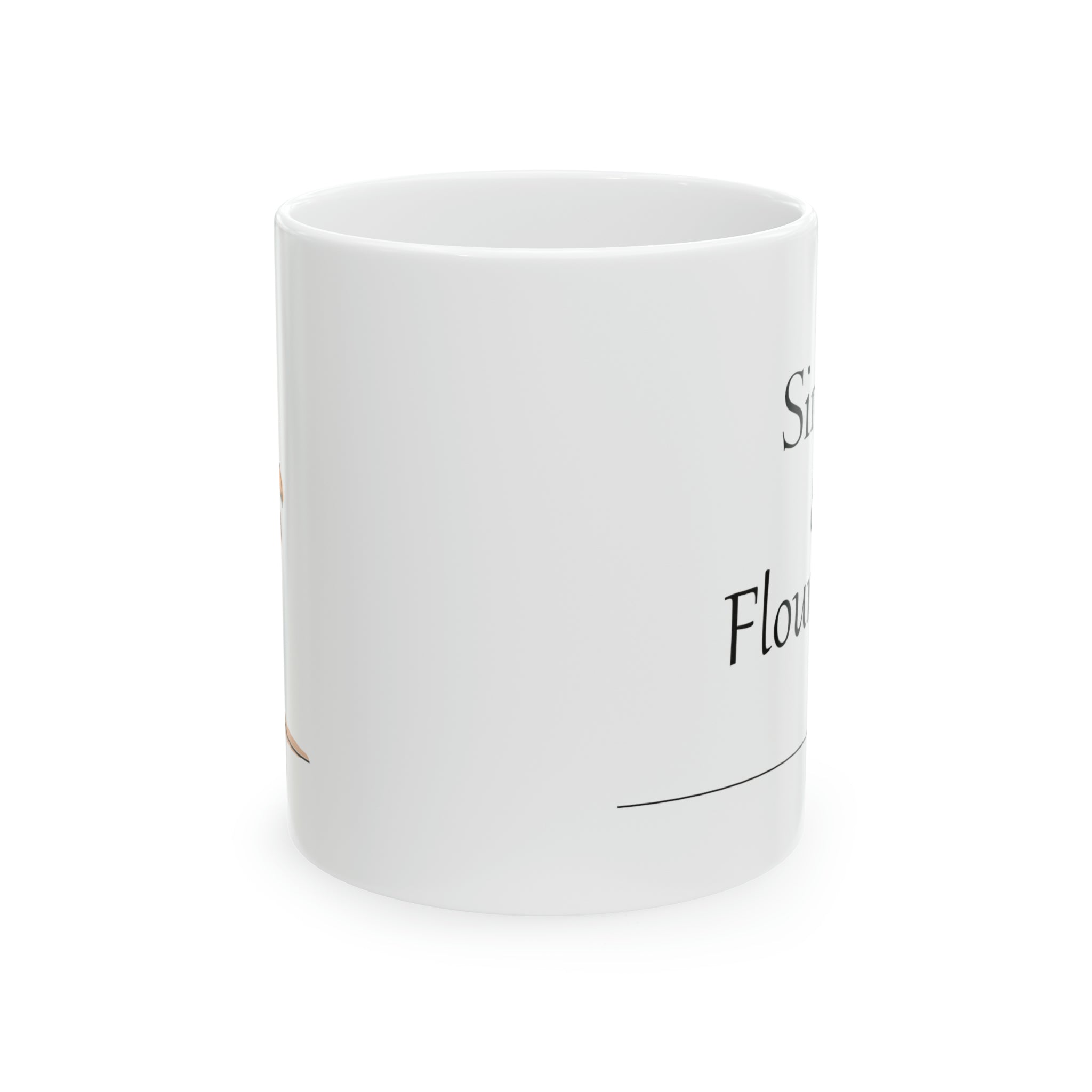 Single & Flourishing White Mug - Your Faithful Treasure