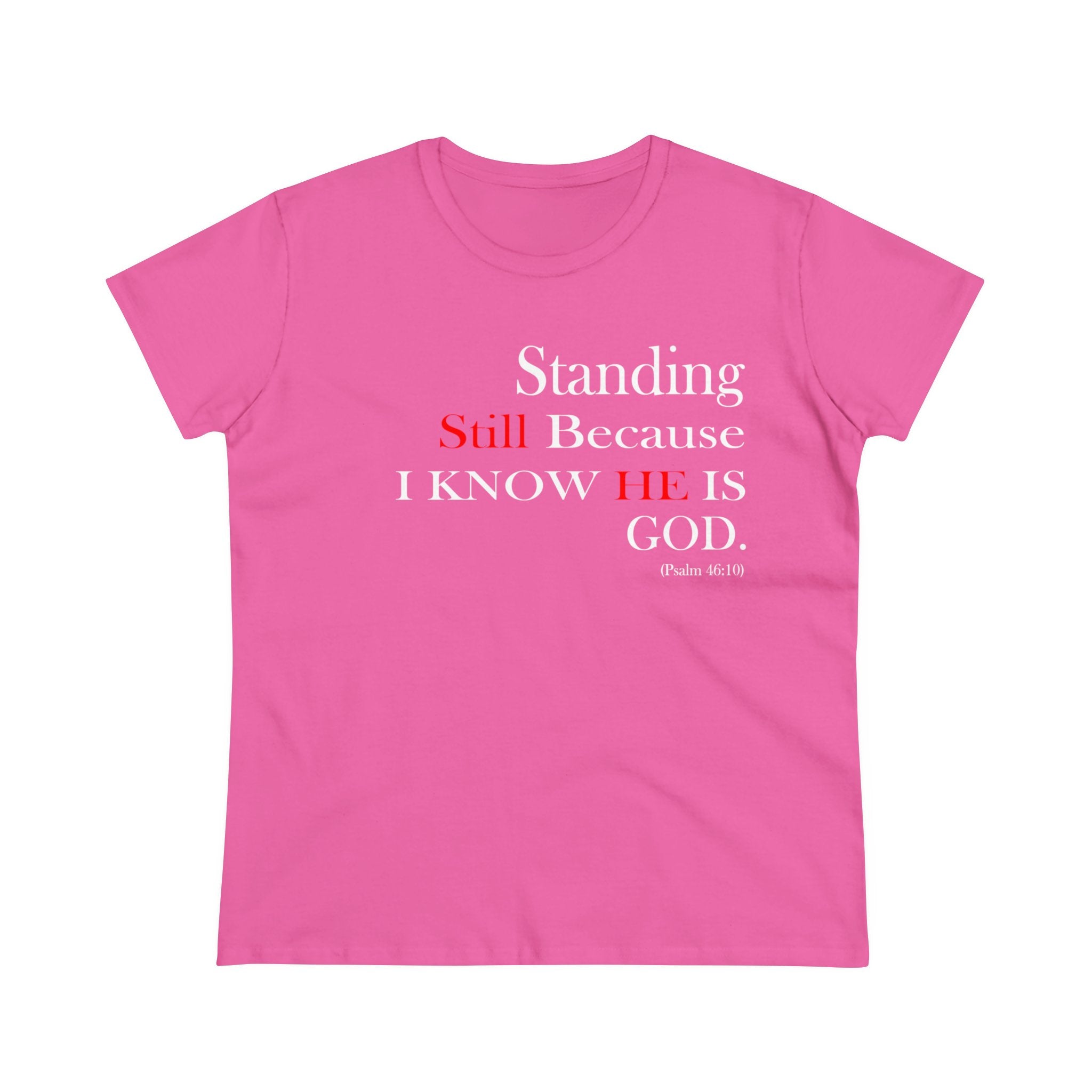 Women’s Fitted Psalm 46:10 Short Sleeve Shirt - Your Faithful Treasure