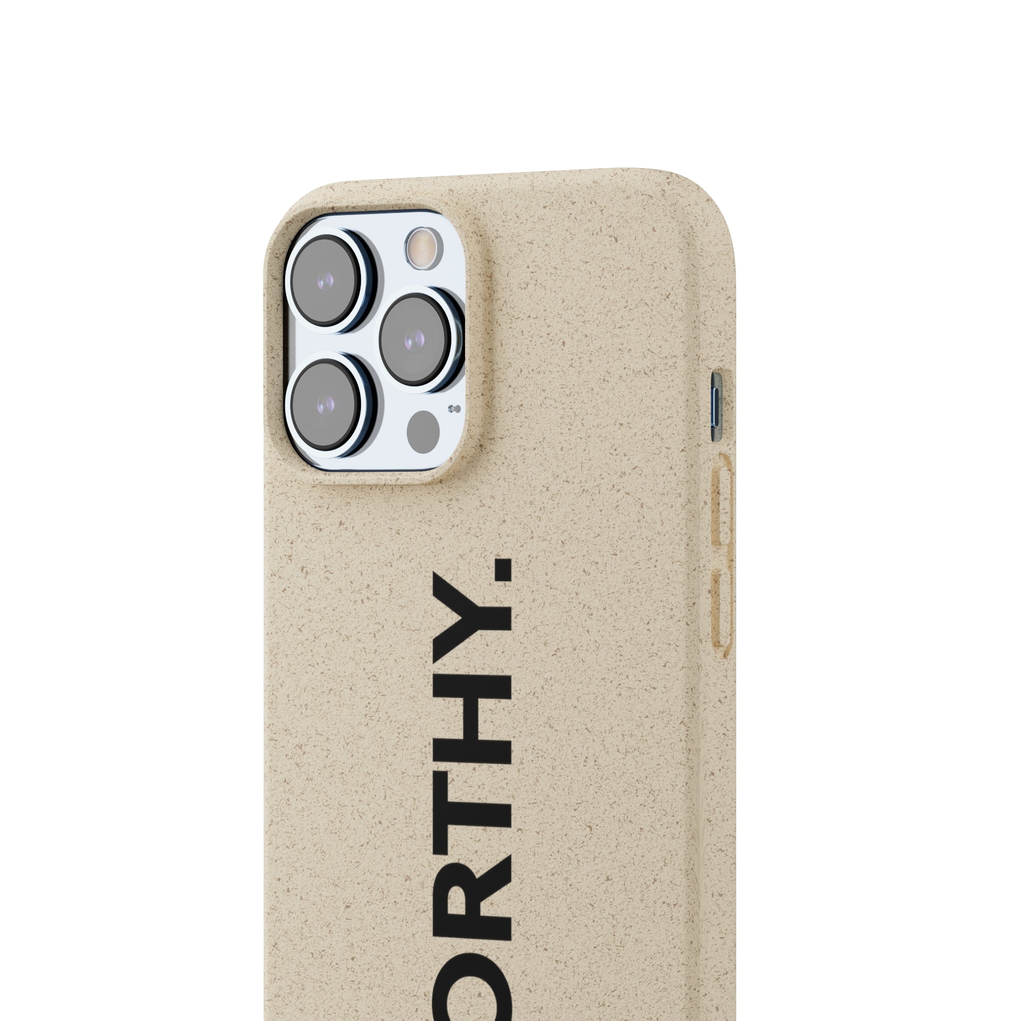 Because You’re Worthy Tan Phone Case - Your Faithful Treasure