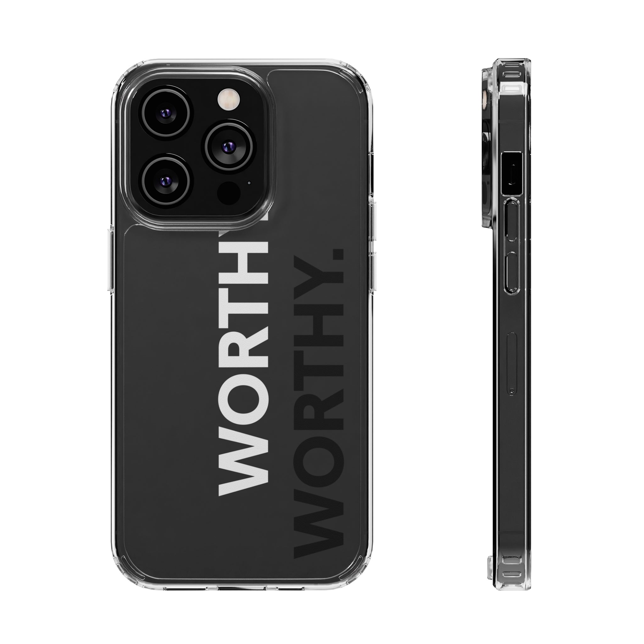 Worthy Affirmation Clear Phone case - Your Faithful Treasure