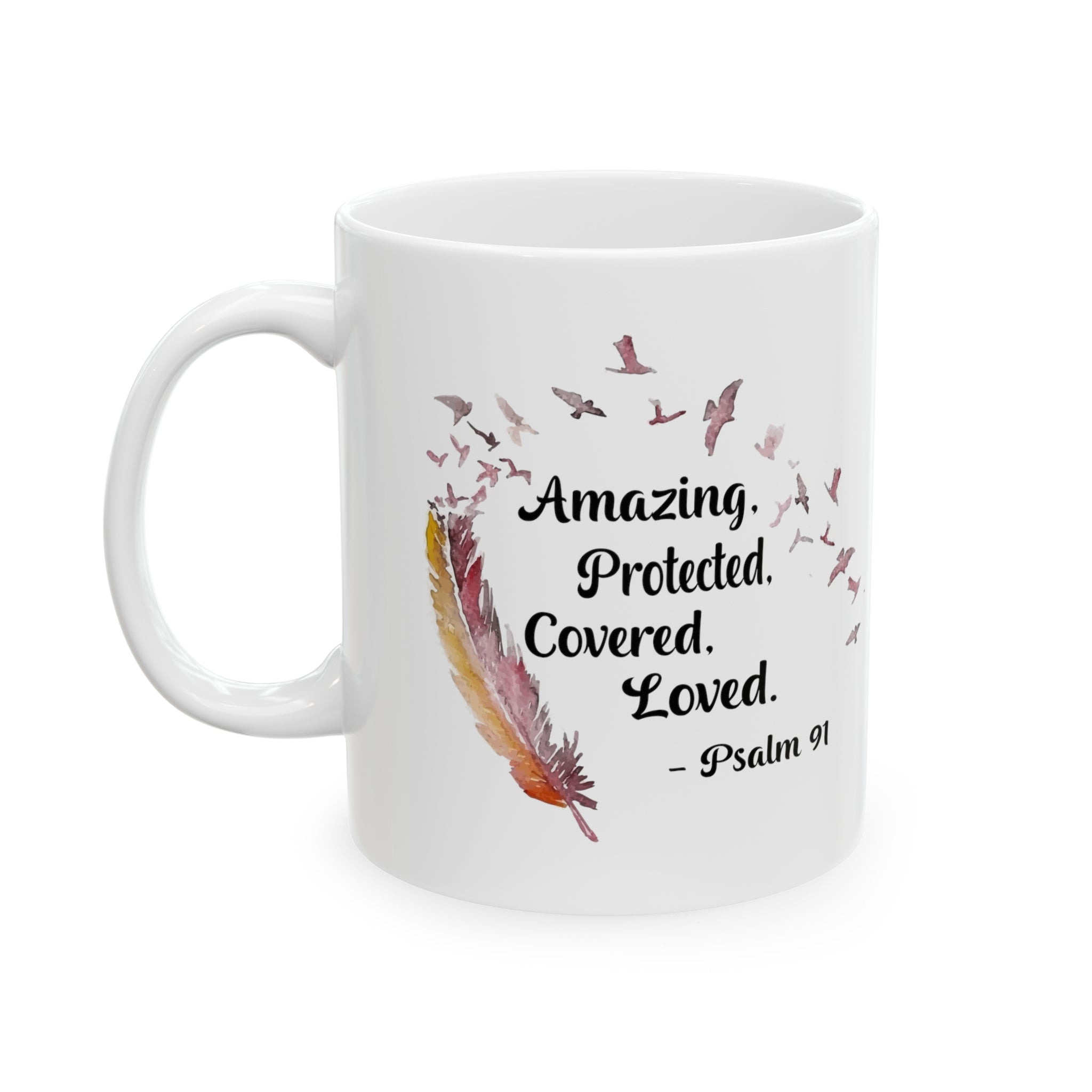 Protected Forever White Mug - Your Faithful Treasure