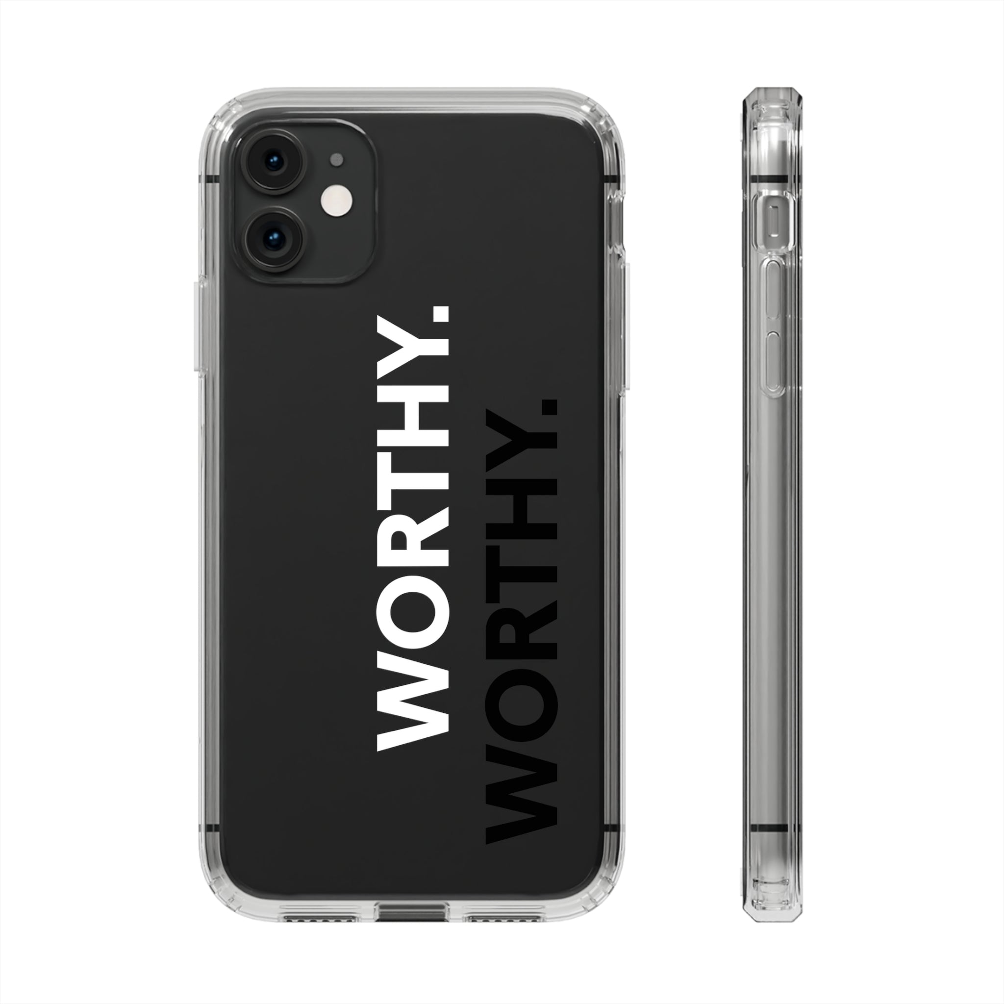 Worthy Affirmation Clear Phone case - Your Faithful Treasure