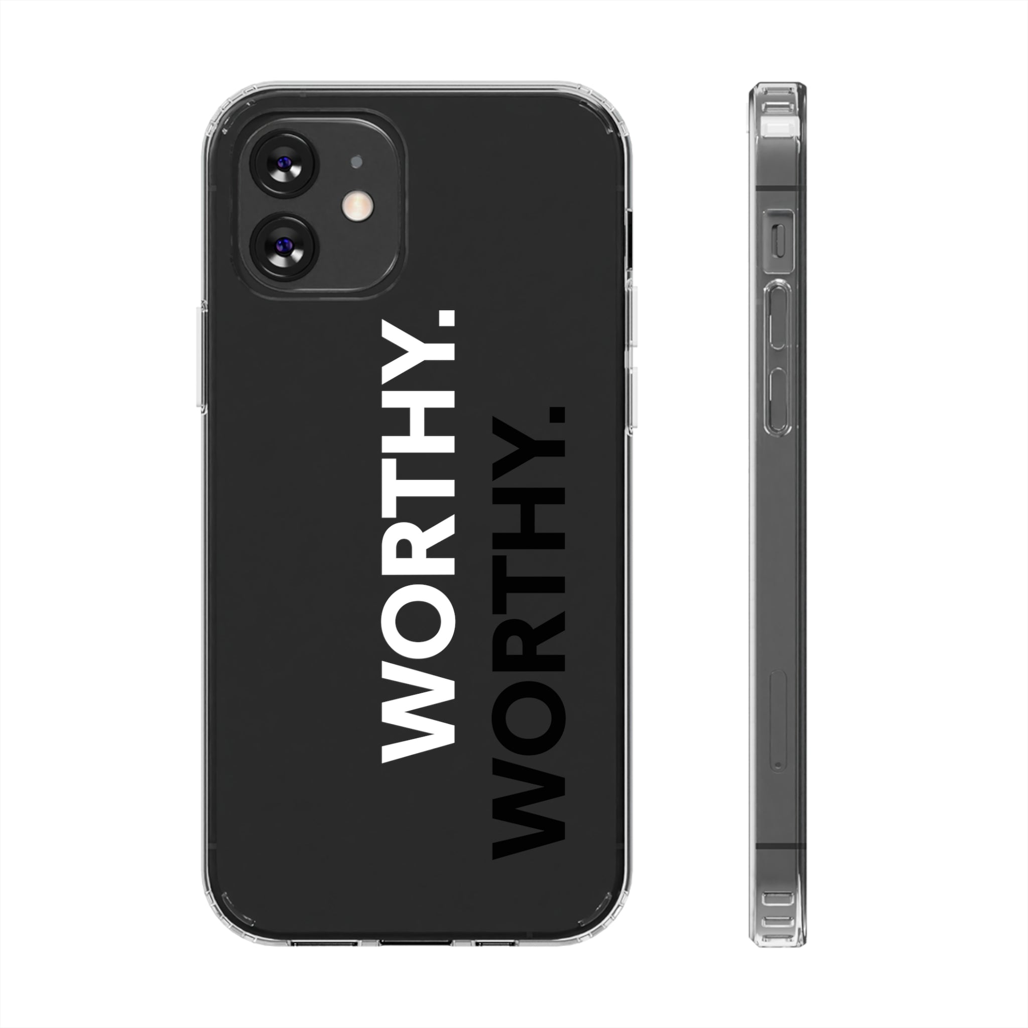 Worthy Affirmation Clear Phone case - Your Faithful Treasure