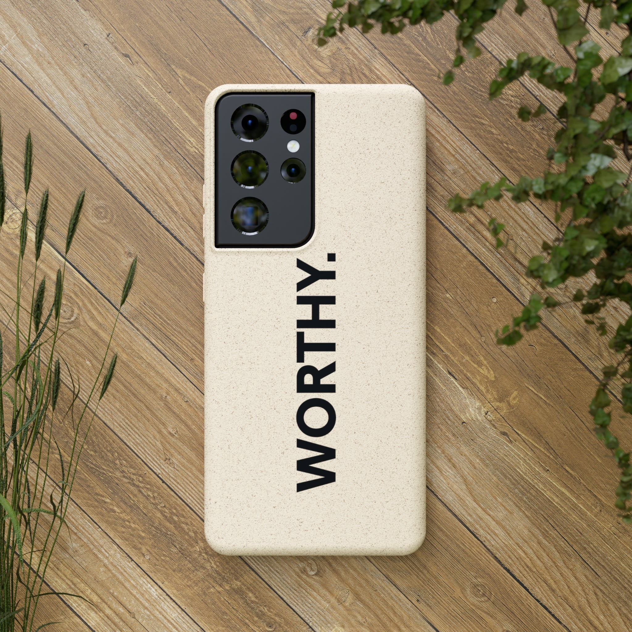 Because You’re Worthy Tan Phone Case - Your Faithful Treasure