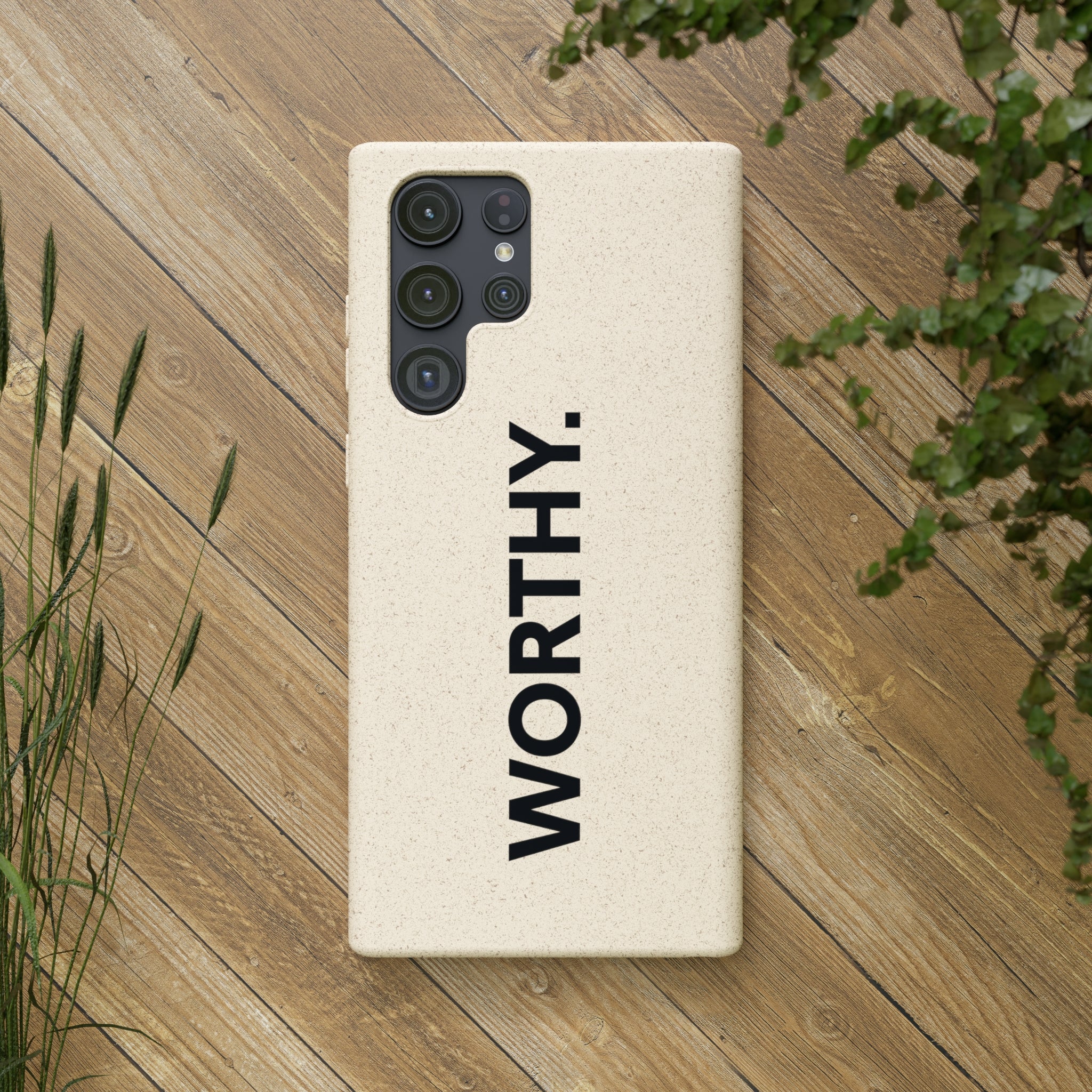 Because You’re Worthy Tan Phone Case - Your Faithful Treasure