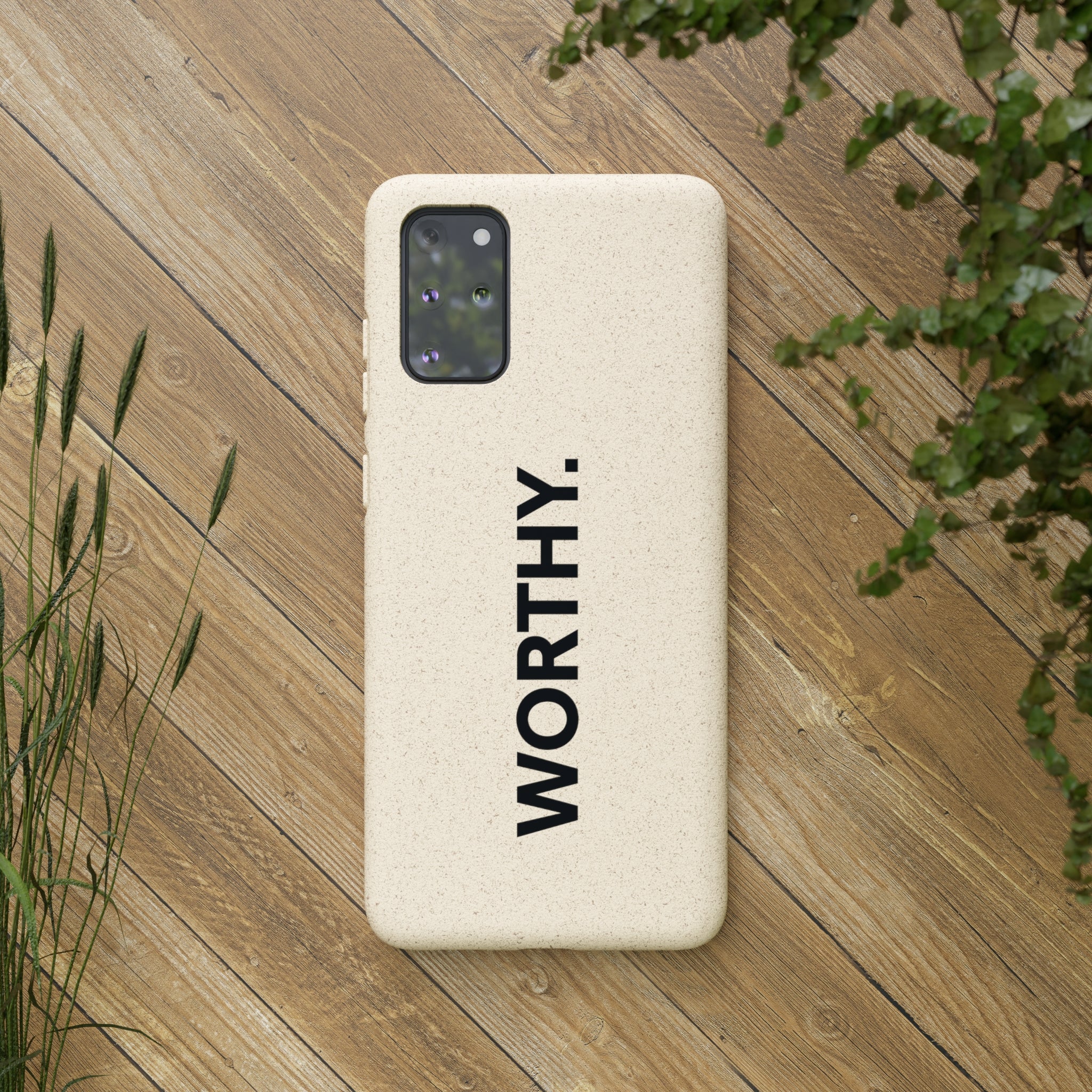 Because You’re Worthy Tan Phone Case - Your Faithful Treasure