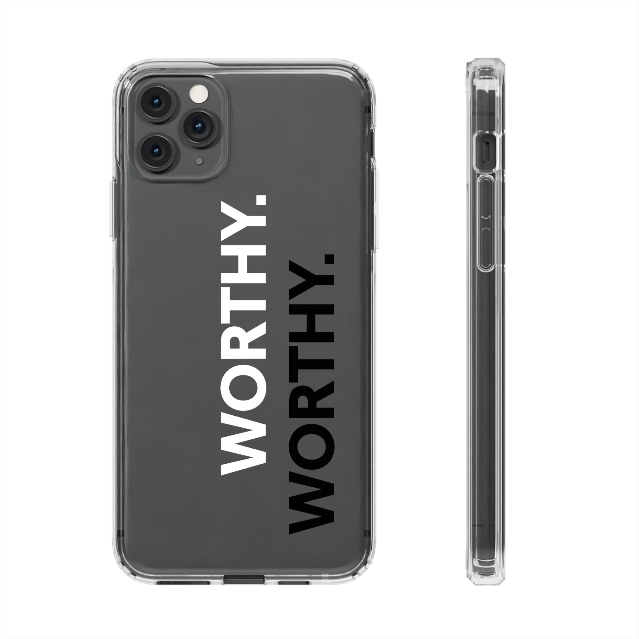 Worthy Affirmation Clear Phone case - Your Faithful Treasure