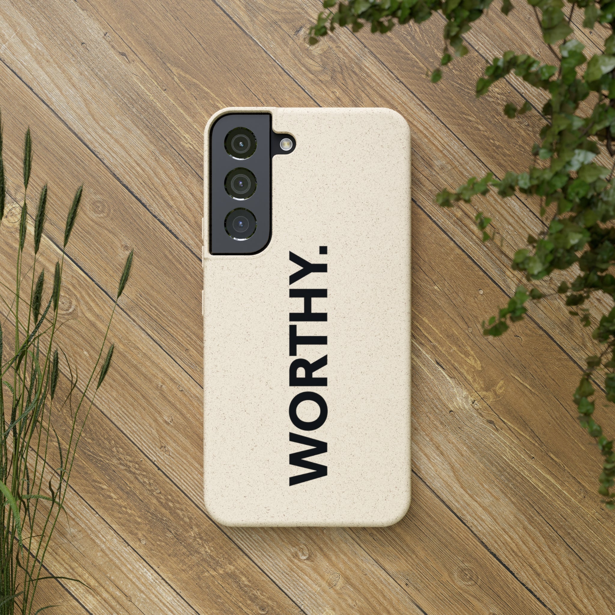 Because You’re Worthy Tan Phone Case - Your Faithful Treasure