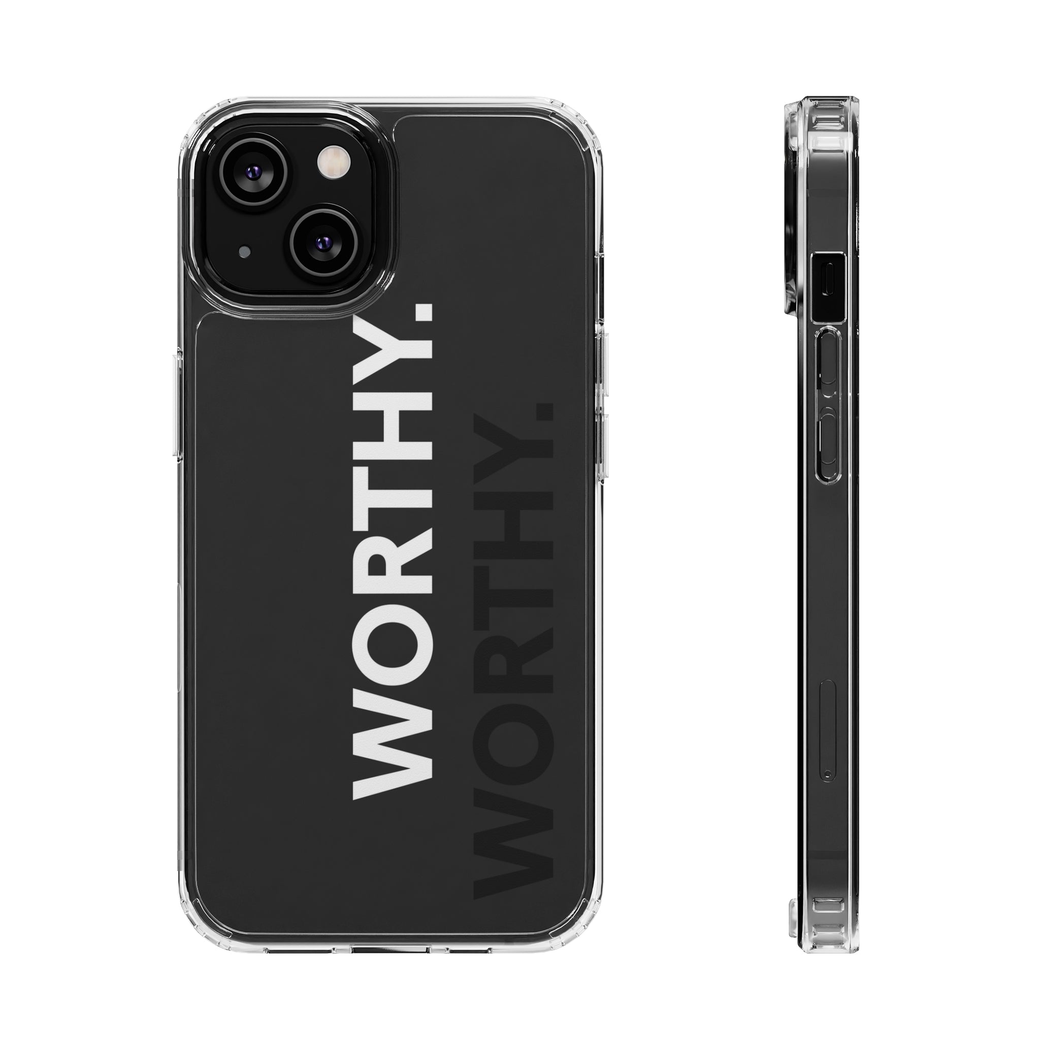 Worthy Affirmation Clear Phone case - Your Faithful Treasure