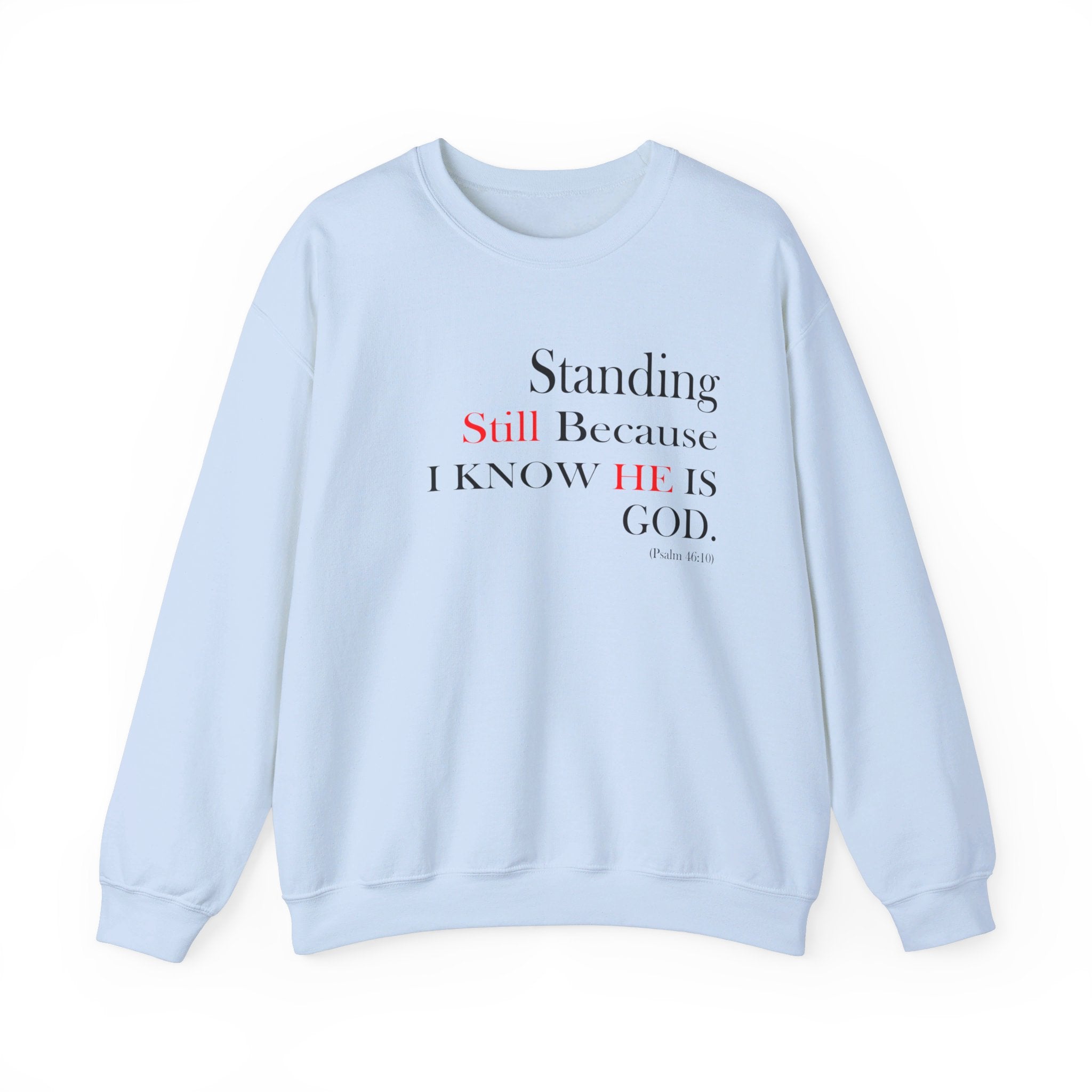 Classic Unisex Psalm 46:10 Long Sleeve Shirt In Different Color Options